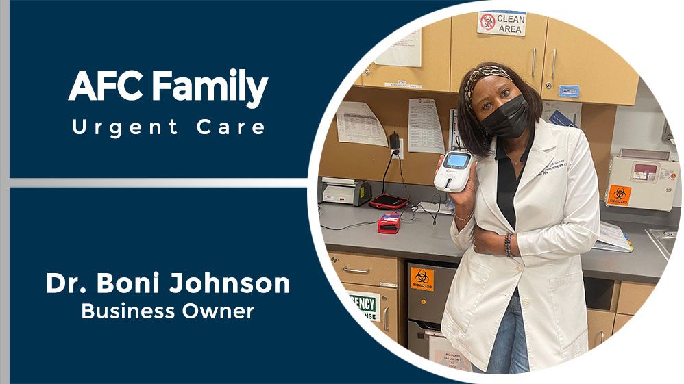 AFC Family Urgent Care graphic featuring Dr. Boni Johnson, business owner, in the clinic